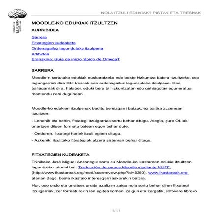 NOLA ITZULI EDUKIAK? PISTAK ETA TRESNAK