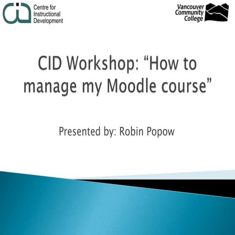 "How to Manage my Moodle course" Workshop