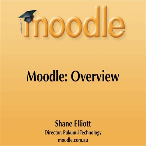 Moodle: Overview