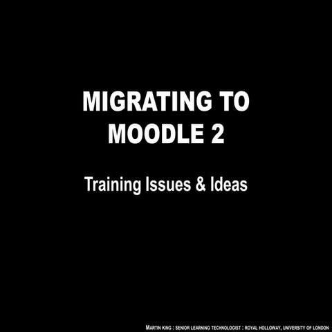 Moodle2 migrationsupportideas