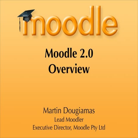 Moodle 2 Overview