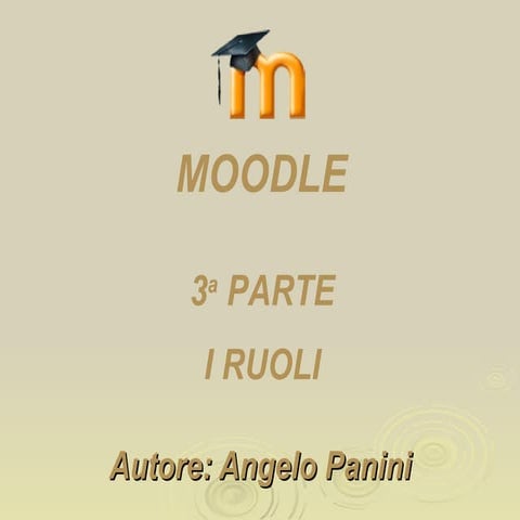 Moodle terza parte: i ruoli