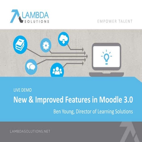 Moodle 3.0 Features
