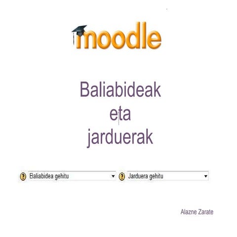 Moodle Baliabideak eta Jarduerak