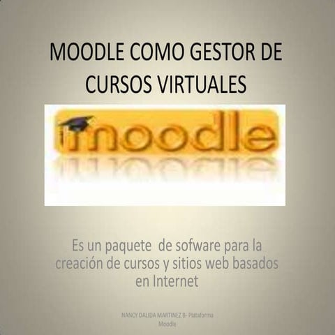 Moodle como gestor de cursos virtuales