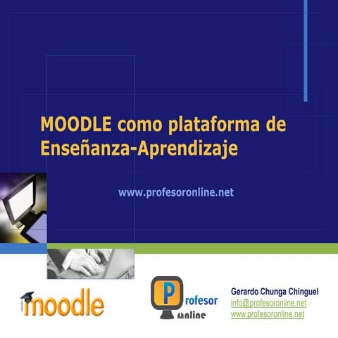 Moodle como plataforma de enseñanza aprendizaje