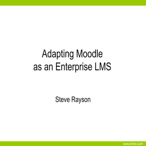 Moodle as an Enterprise LMS