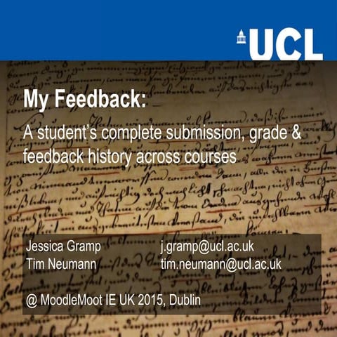 Moodle Moot IE UK 2015 - My Feedback: A student’s complete submission, grade ...