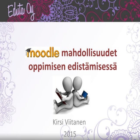 Moodlen aktiviteetit ja aineistot