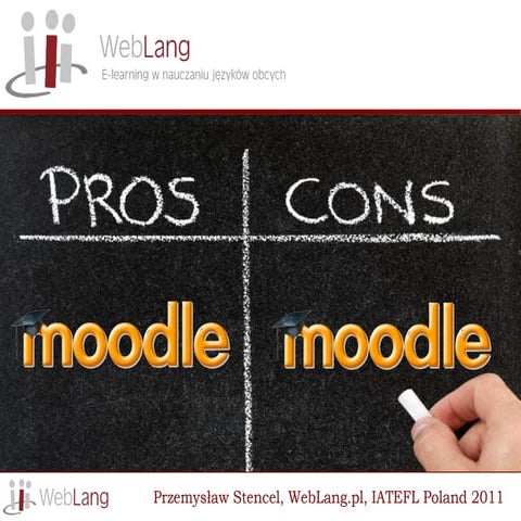 Moodle pros and cons