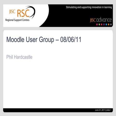 Moodle user group – 08/06/11