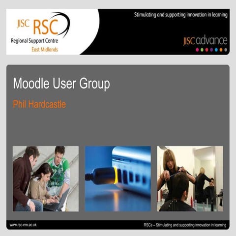 RSC EM Moodle user group 13 11-12