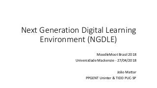 NDGLE Next Generation Digital Learning Environments