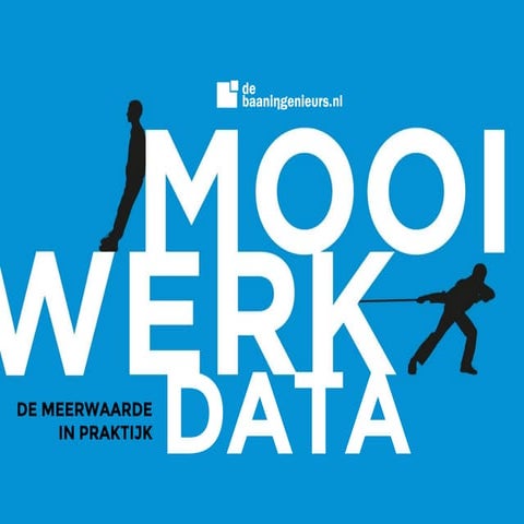 Mooi Werk Middag 2015 - De meerwaarde van tooldata