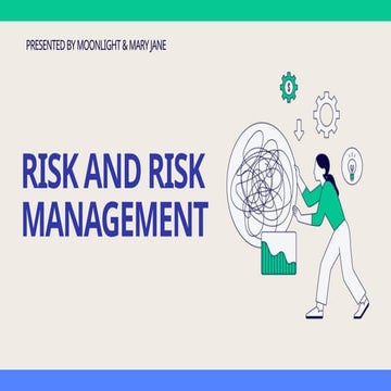 risk and risk management risk and risk management risk and risk management