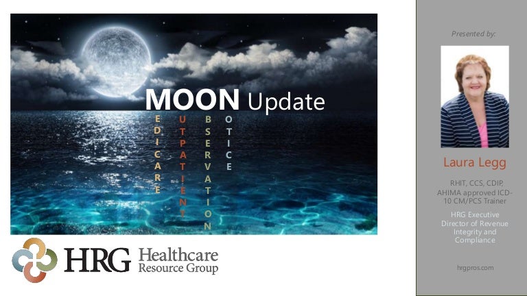 Medicare Outpatient Observation Notice MOON Update