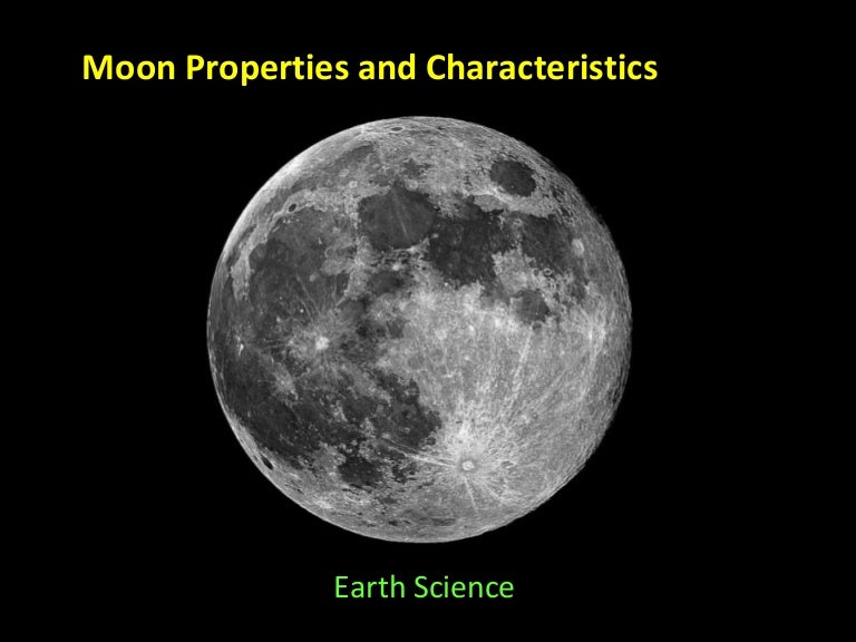 Moon's Properties and Characteristics
