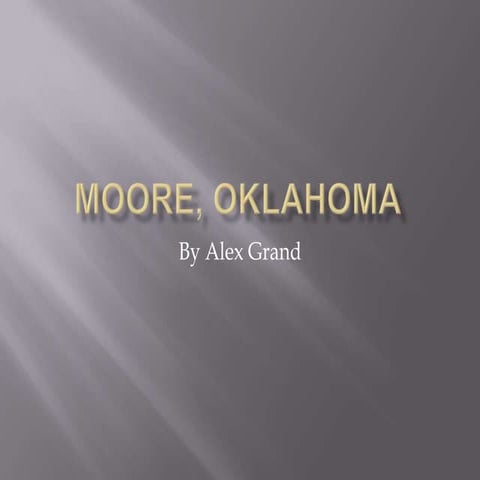 Moore, oklahoma pp PPT