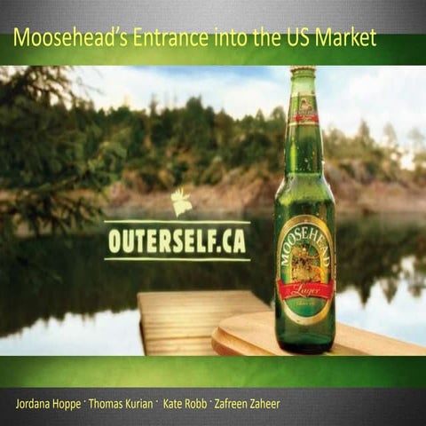 Moosehead ppt 