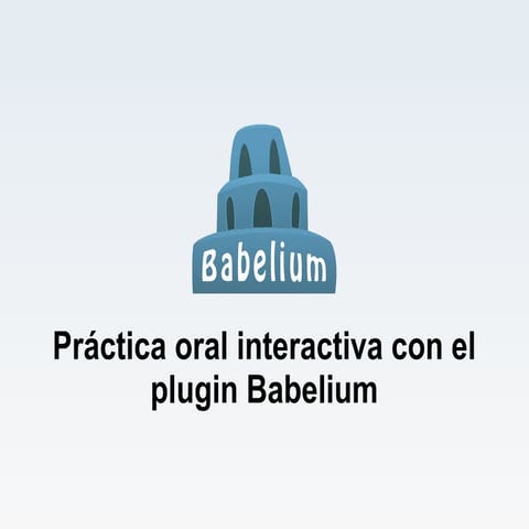 Babelium - Presentación
