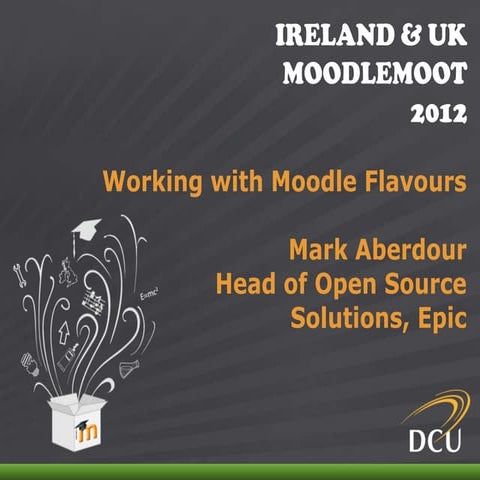 Working With Moodle Flavours