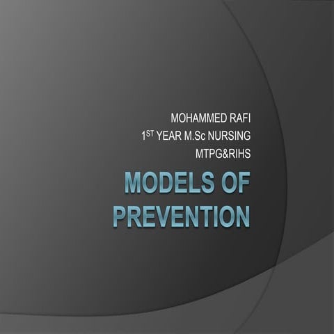 MODELS OF PREVENTION
