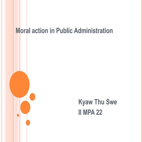 Moral action in public administration