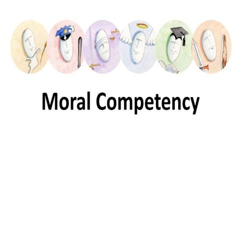 Moral competency