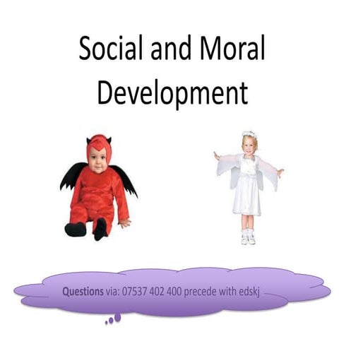 Social and Moral Development