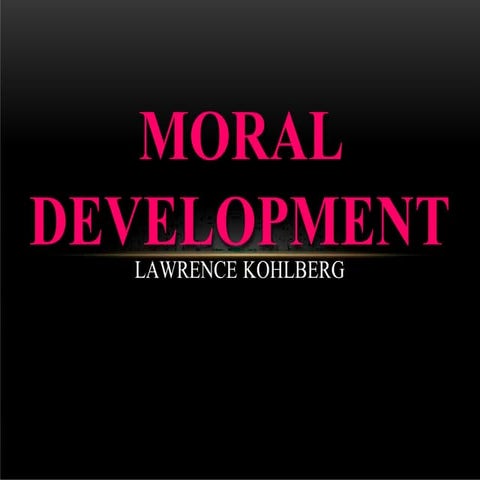 Moral  Development.pptx