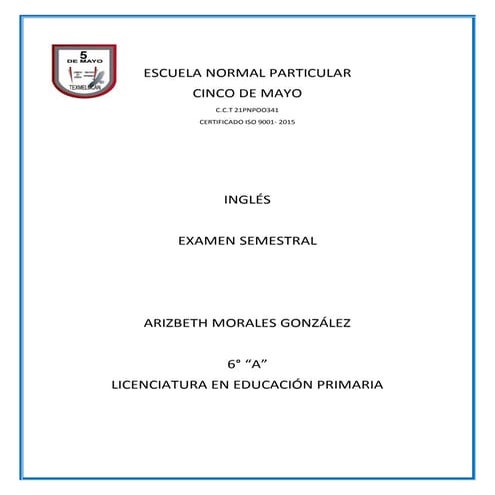 MoralesArizbeth-Examensemestral6A