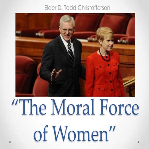 Moral Force of Women