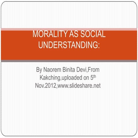 Morality as social understanding