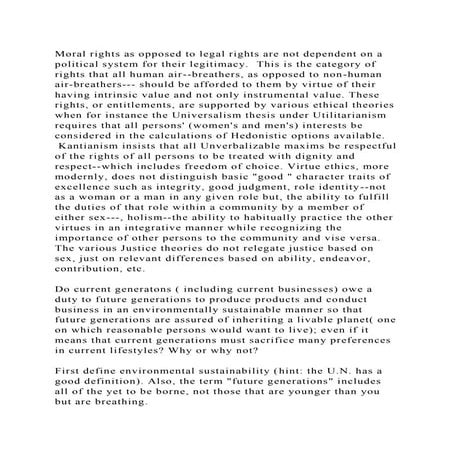 Moral rights as opposed to legal rights are not dependent on a polit.docx