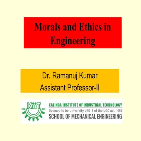 Morals and Ethics in Engineering slides for B-tech students