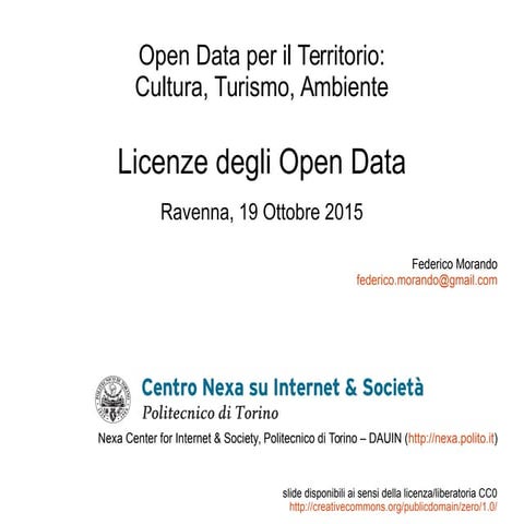 Licenze Open Data - Culta 2015 - Ravenna