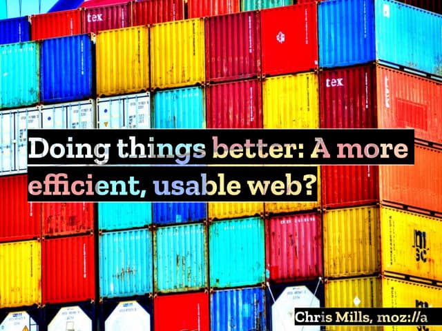 More efficient, usable web