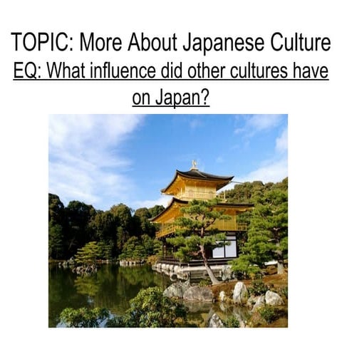 More about japanese culture