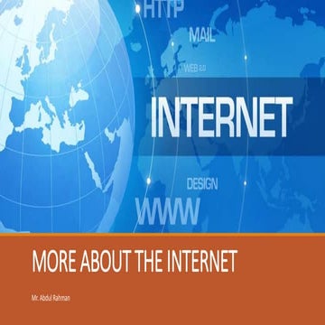 More about the internet
