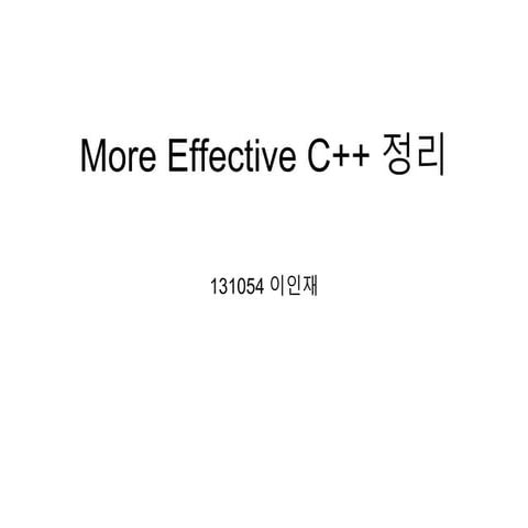 More Effective C++ 4주차