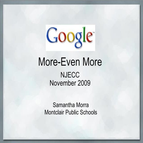 Google More-Even More