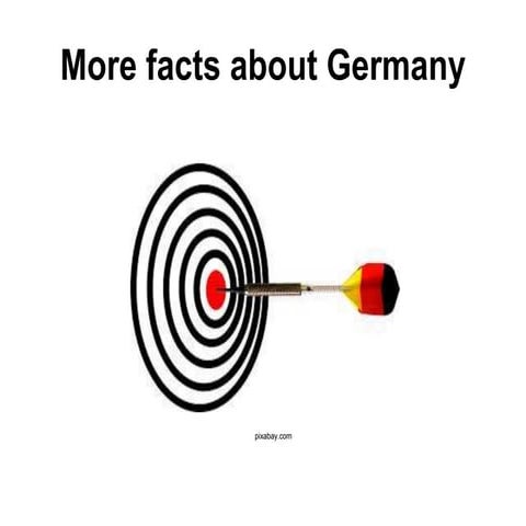 More facts about Germany