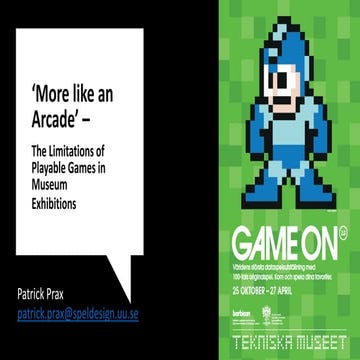 More like an arcade - DiGRA 2018 Patrick Prax