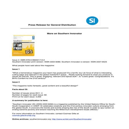 More on Southern Innovator Issues 4 and 5