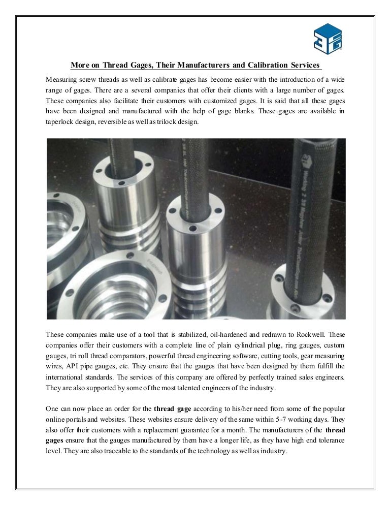 More on Thread Gages, Their Manufacturers and Calibration Services