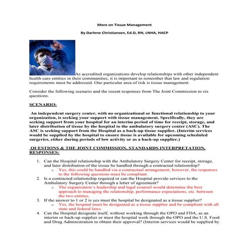 More on Tissue Management