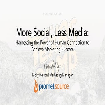 More Social, Less Media: Harnessing the Power of Human Connection to Achieve ...