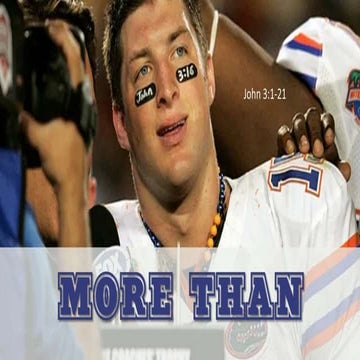 More Than- a teaching on John 3:1-21 when Nicodemus came to Jesus