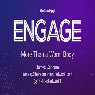More Than a Warm Body - James Osborne, Bullhorn Engage 2018