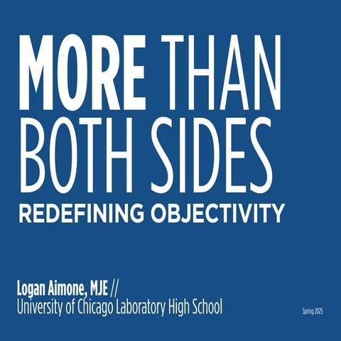More Than Both Sides — Redefining Objectivity March 2025.pdf